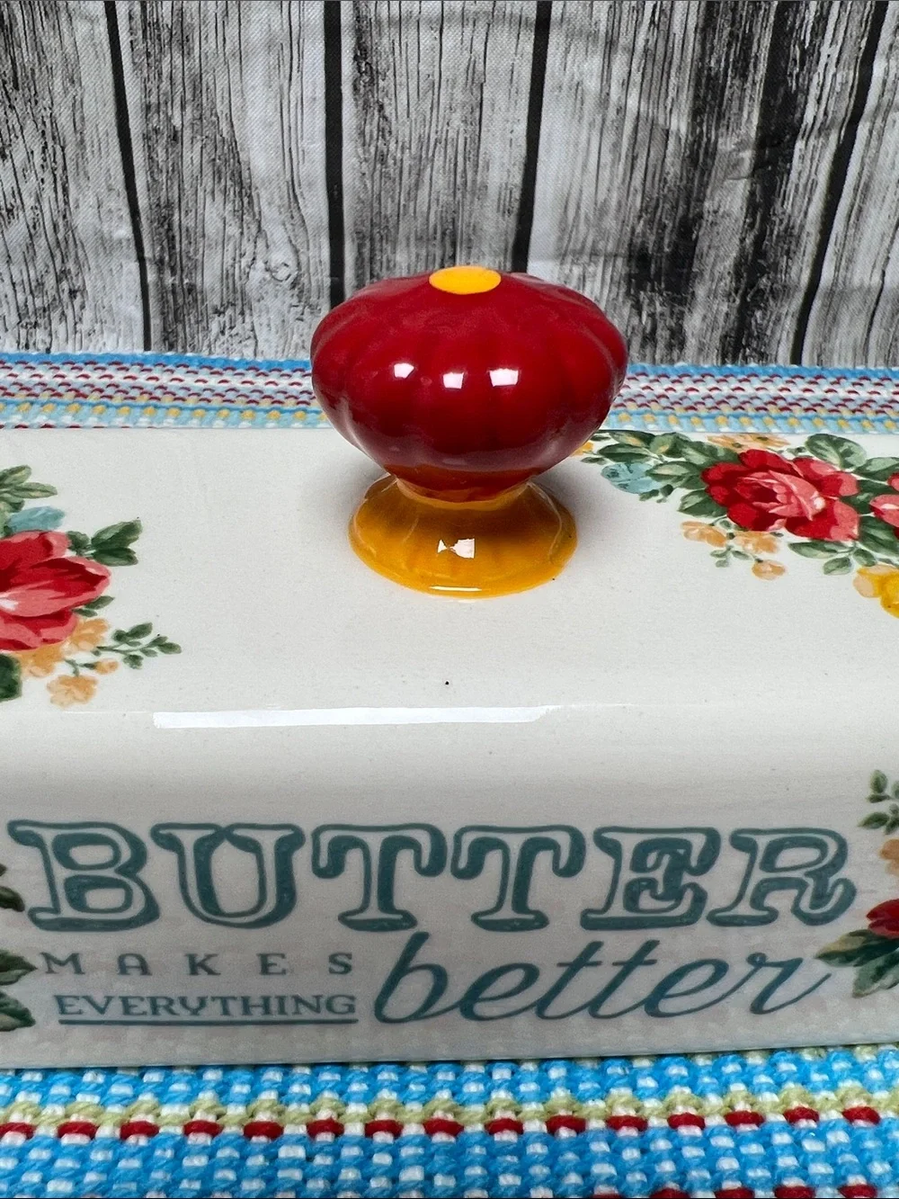 The Pioneer Woman Vintage Floral “Butter makes everything Better” butter dish